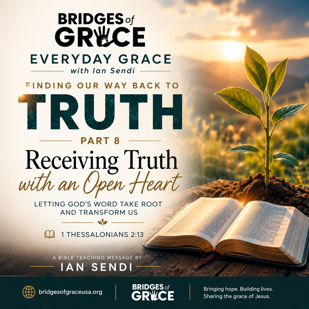 Receiving Truth with an Open Heart