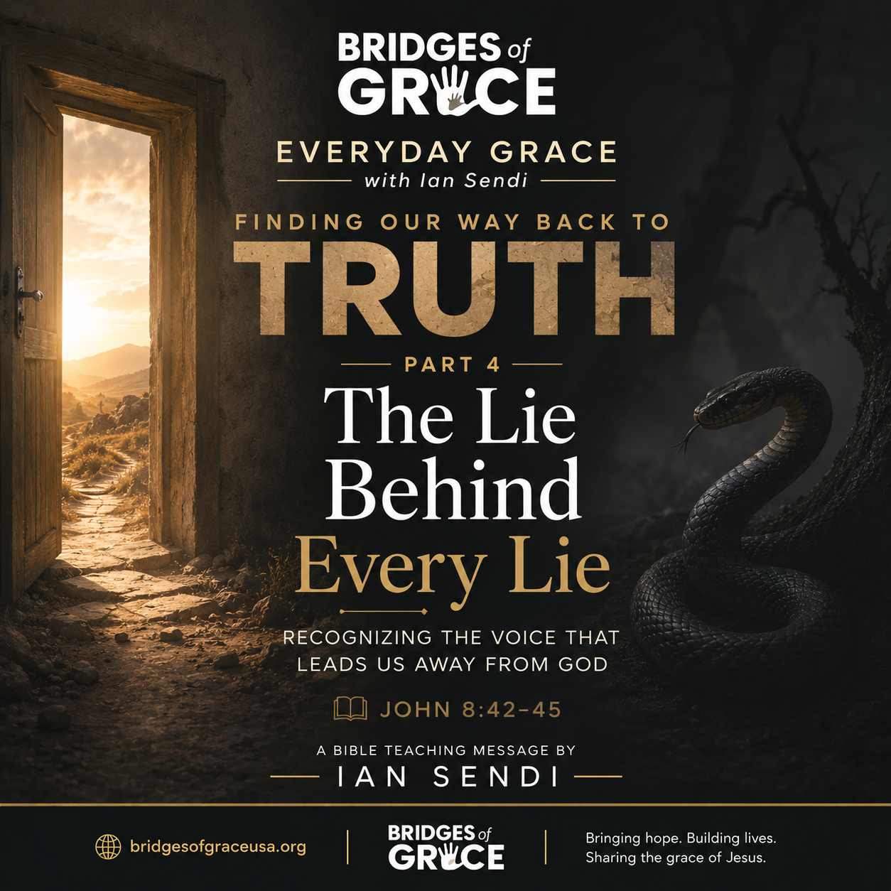 The Lie Behind Every Lie
