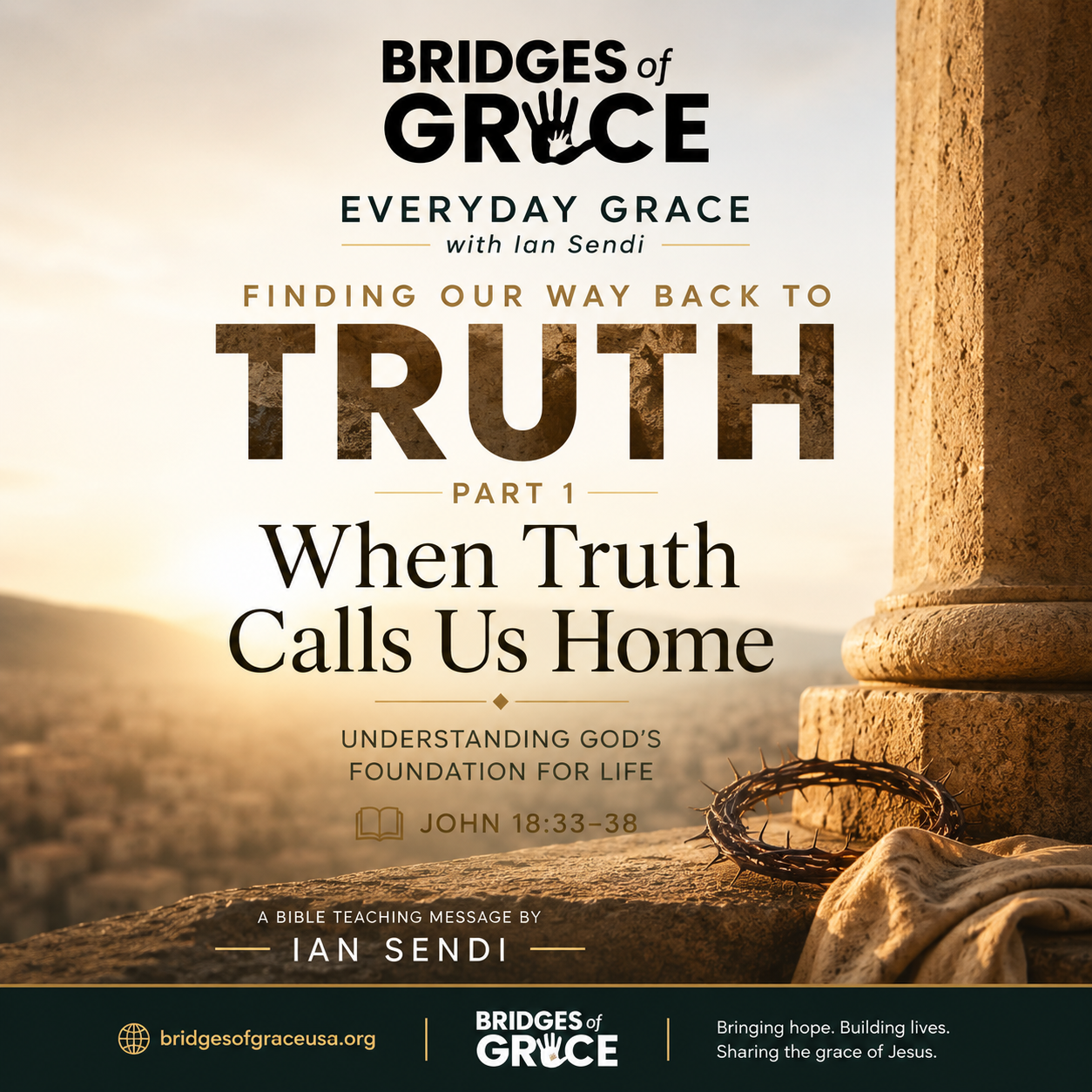 When Truth Calls us Home by Ian Sendi 2